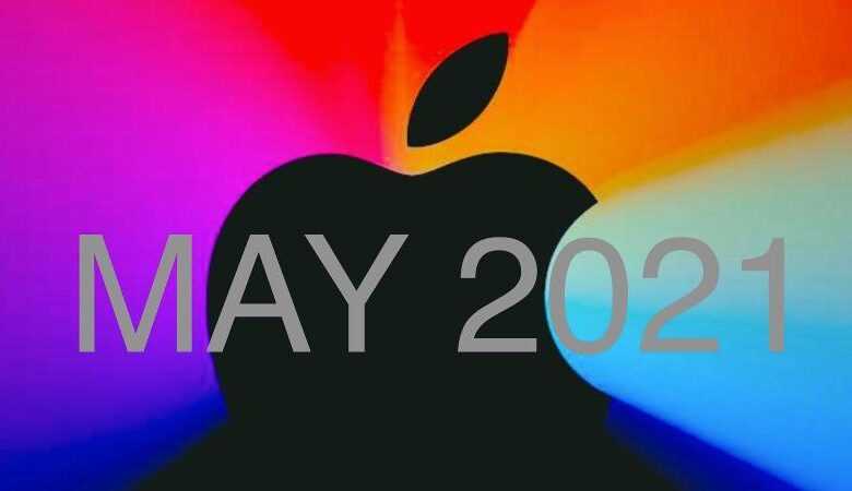 Mayıs 2021'de Gelecek Yeni Apple Ürünleri 9 may 2021 thumb800
